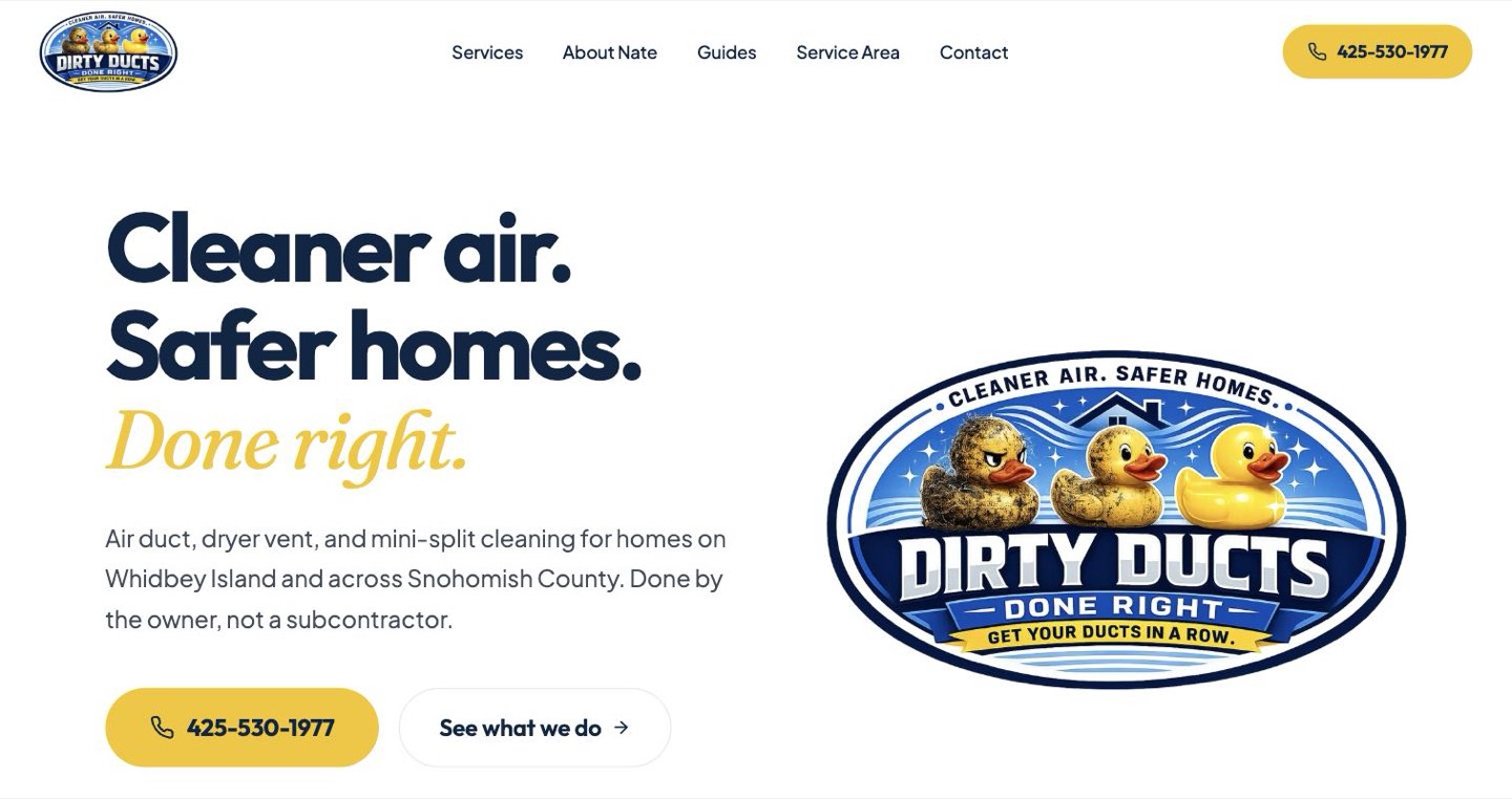 Dirty Ducts Done Right homepage: air duct, dryer vent, and mini-split cleaning across Whidbey Island and Snohomish County.